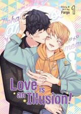 Love Is an Illusion!