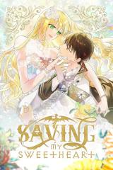 Saving My Sweetheart