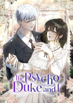 The Psycho Duke and I