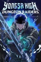 Yongsa High Dungeon Raiders